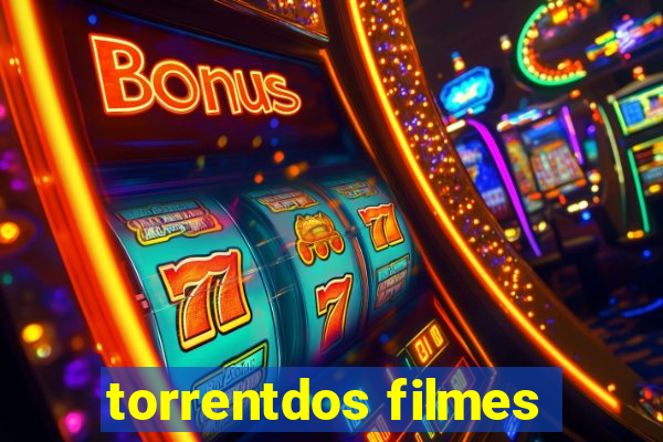 torrentdos filmes